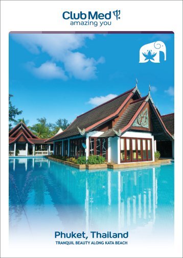 MY Flyer - Club Med Phuket Thailand