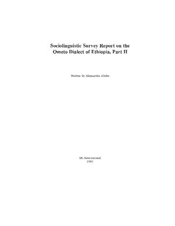 Sociolinguistic survey report on the Ometo dialect of - SIL International