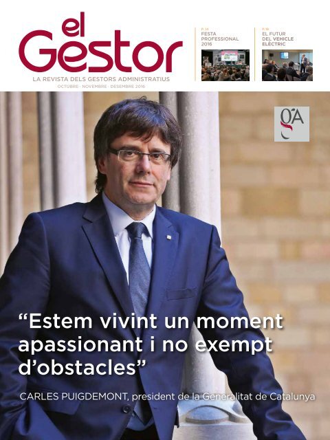 “Estem vivint un moment apassionant i no exempt d’obstacles”