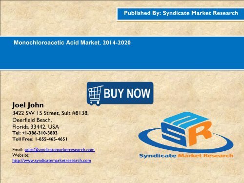 Monochloroacetic Acid Market, 2014-2020