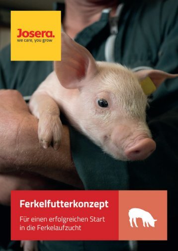 JOSERA_Ferkelkonzept_DE