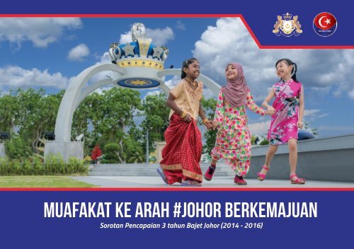 muafakat ke arah #Johor Berkemajuan