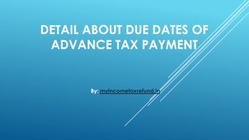 Detail about Due Dates of Advance Tax Payment