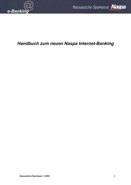 e-Banking Handbuch zum neuen Naspa Internet-Banking