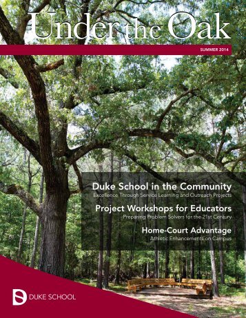 Duke School Under the Oak Magazine, Summer 2014