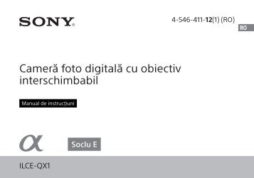 Sony ILCE-QX1L - ILCE-QX1L Istruzioni per l'uso Rumeno