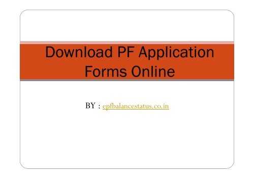 Download PF Application Forms Online