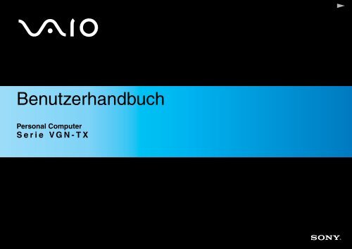 Sony VGN-TX2XRP - VGN-TX2XRP Istruzioni per l'uso Tedesco