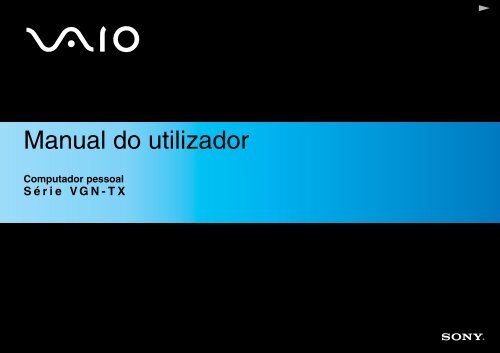 Sony VGN-TX2XRP - VGN-TX2XRP Istruzioni per l'uso Portoghese