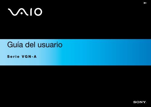 Sony VGN-A217M - VGN-A217M Istruzioni per l'uso Spagnolo