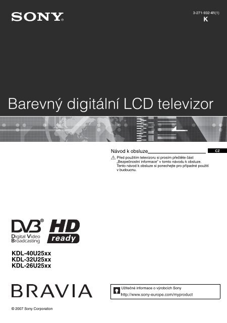 Sony KDL-32U2530 - KDL-32U2530 Istruzioni per l'uso Ceco