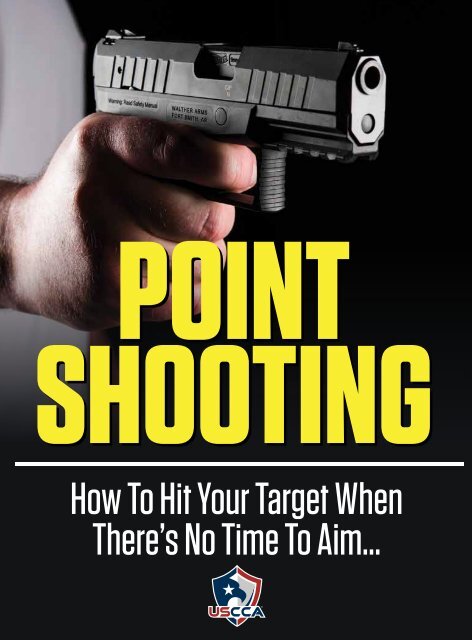 POINT SHOOTING