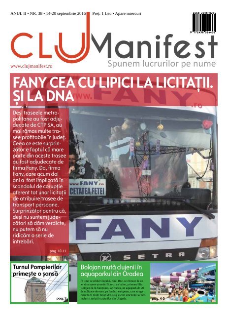 ClujManifest 2016 - Editie Tiparita - An 2 - Nr.38 - 14 Septembrie - 20 Septembrie 2016