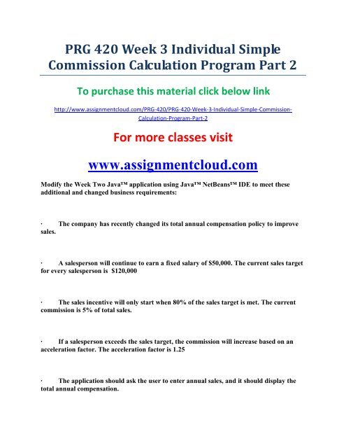 UOP PRG 420 Week 3 Individual Simple Commission Calculation Program Part 2
