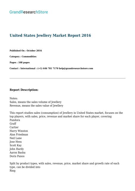  United States Jewllery Market  By product types(Ring,Bracelet,Necklace,Earings) By Applications   (Proposal,Wedding,Gift,Decoration ) Market Report 2016 