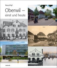 Oberwil - einst und heute