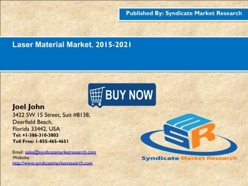 Laser Material Market, 2015-2021