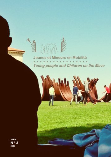 Jeunes et Mineurs en Mobilité Young people and Children on the Move