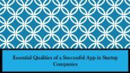 Essential Qualities of a Successful App in Startup Companies