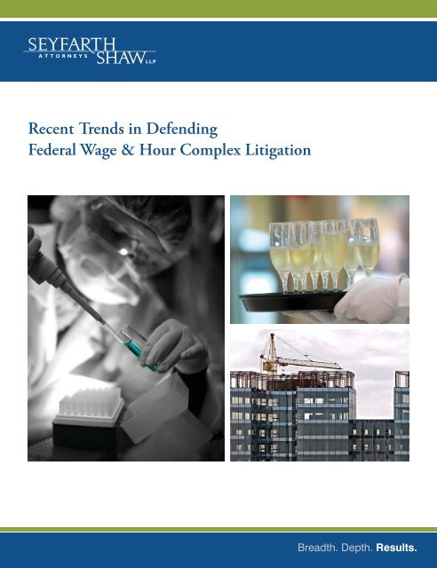 Recent Trends in Defending Federal Wage Complex Litigation