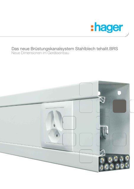 Das neue Brüstungskanalsystem Stahlblech tehalit.BRS