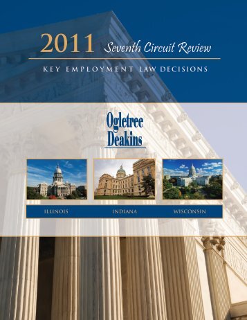 2011 Seventh Circuit Review - Ogletree Deakins