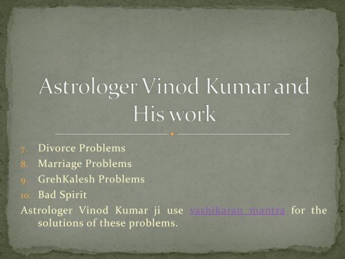 Astrologer Vinod Kumar and His work