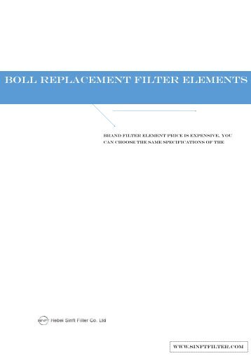 Boll replacement filter element  introduce file