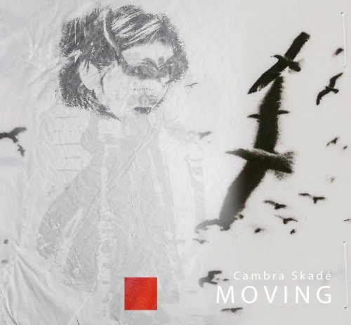 Moving - Cambra Skadé