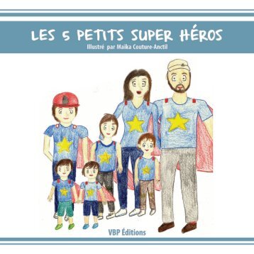 5 petits super heros