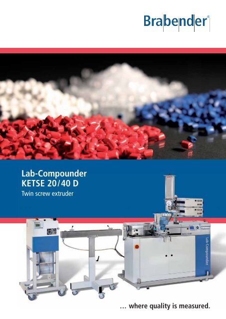 Lab-Compounder KETSE 20/40 D - Brabender