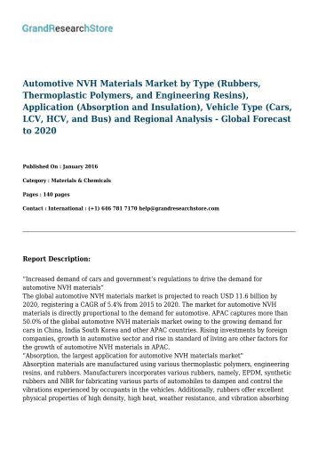 Automotive NVH Materials Market by Type (Rubbers, Thermoplastic Polymers, and Engineering Resins), Application (Absorption and Insulation), Vehicle Type (Cars, LCV, HCV, and Bus) and Regional Analysis - Global Forecast to 2020