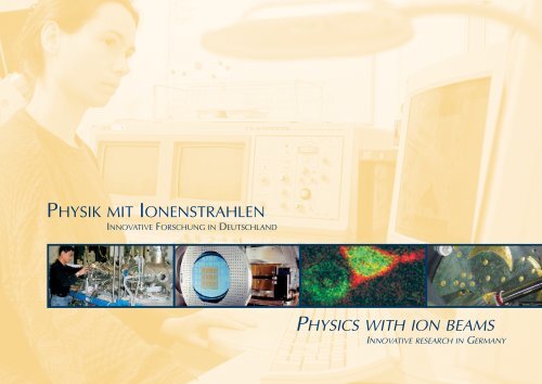Physik mit Ionenstrahlen - II. Institute of Physics