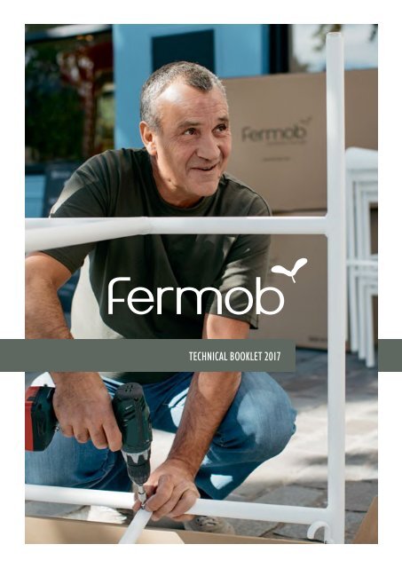 FERMOB Technical Book 2017