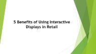 5 Benefits of Using Interactive Displays in Retail