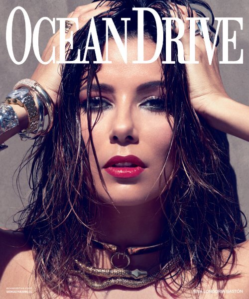 Ocean Drive - 2016 - Issue 9 - November - Eva Longoria Baston