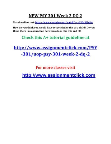 psy 301 week 3 dq1 New psy 301 week 1 dq 2 in what ways is emotional intelligence important in all many aspects of life check this a+ tutorial guideline at. psy 301 week 3 dq1 New psy 301 week 1 dq 2 in what ways is emotional intelligence important in all many aspects of life check this a+ tutorial guideline at.