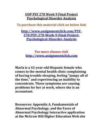 final project psychological disorder analysis psy 270 Psy 270 week 9 final project psychological disorder analysis. final project psychological disorder analysis psy 270 Psy 270 week 9 final project psychological disorder analysis.