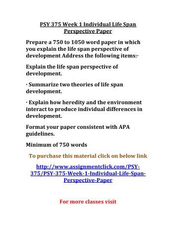 individual perspective paper Read this essay on individual life span perspective come browse our large digital warehouse of free sample essays get the knowledge you need in order to pass your classes and more. individual perspective paper Read this essay on individual life span perspective come browse our large digital warehouse of free sample essays get the knowledge you need in order to pass your classes and more.
