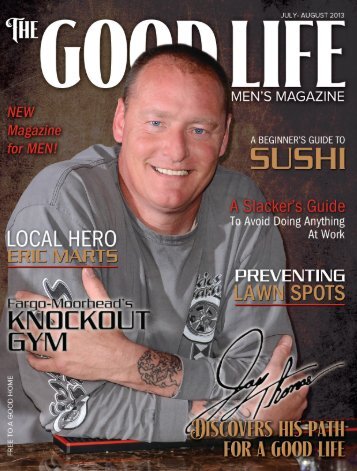 The Good Life - July-August 2013