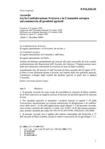 Accordo tra la Confederazione Svizzera e la Comunità ... - LexFind