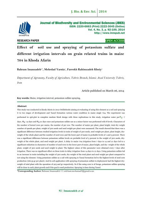 Effect of soil use and spraying of potassium sulfate and different irrigation intervals on grain related trains in maize 704 in Khoda Afarin