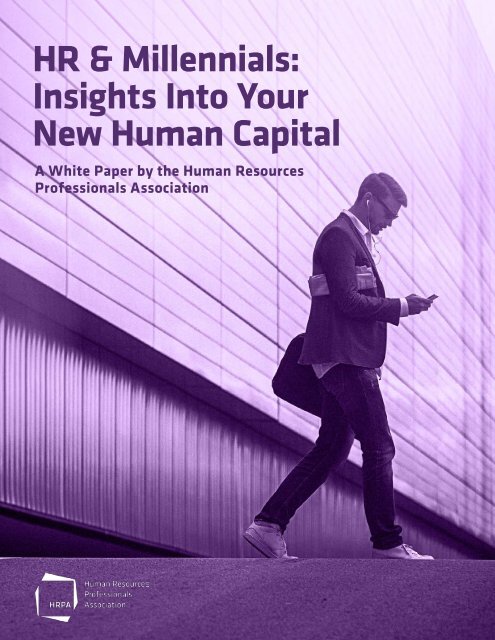 HR & Millennials Insights Into Your New Human Capital