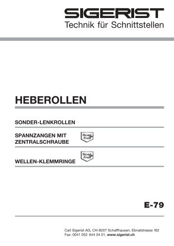 E-79 HEBEROLLEN SONDER-LENKROLLEN ... - Carl Sigerist AG