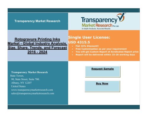 Rotogravure Printing Inks Market: Intensive Research Growth Avenues in Industrial Printing, By 2024