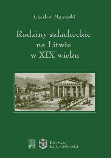 Rodziny szlacheckie na Litwie w XIX wieku