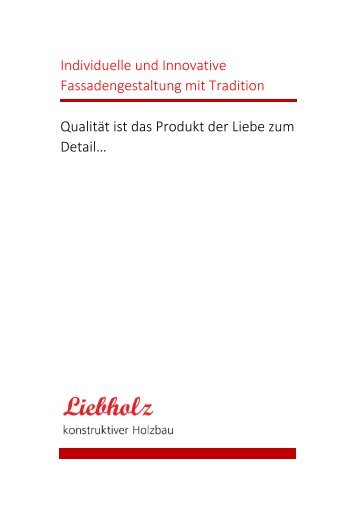 Individuelle und Innovative Fassadengestaltung mit Tradition