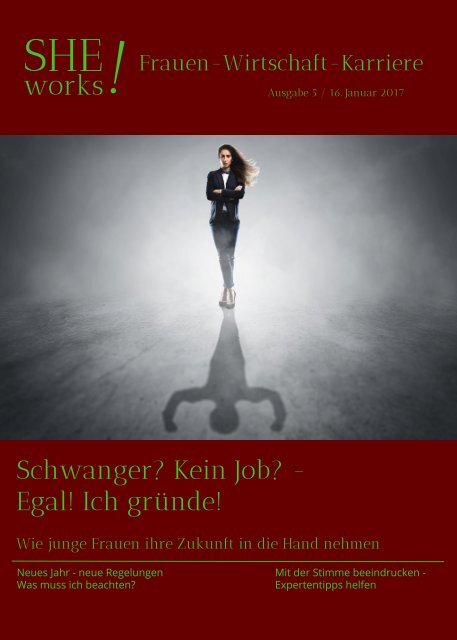 SHE works! Frauen - Wirtschaft - Karriere