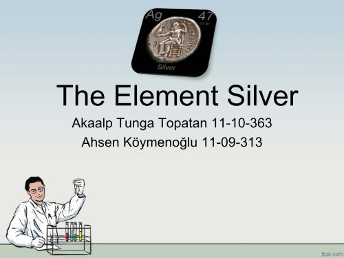 The Element Silver