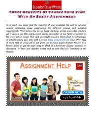 Three Benefits Of Taking Your Time With An Essay Assignment